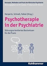 Psychotherapie in der Psychiatrie: Störungsspezifisches ... | Buch | Zustand gut