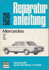 Mercedes W123 Benziner (68-75) - Reparaturanleitung Bucheli