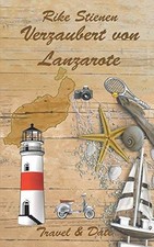 Verzaubert von lanzarote - verzaubert,