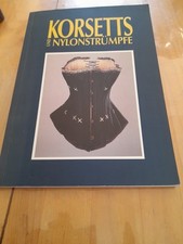 Korsetts und Nylonstrümpfe