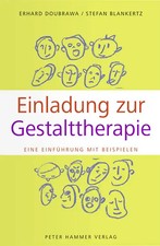 Einladung zur Gestalttherapie