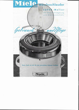Miele Original Bedienungsanleitung Gebrauch für Wäscheschleuder 50-60er Jahre