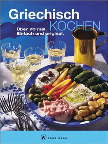 Griechisch kochen über 70 - kochen.,