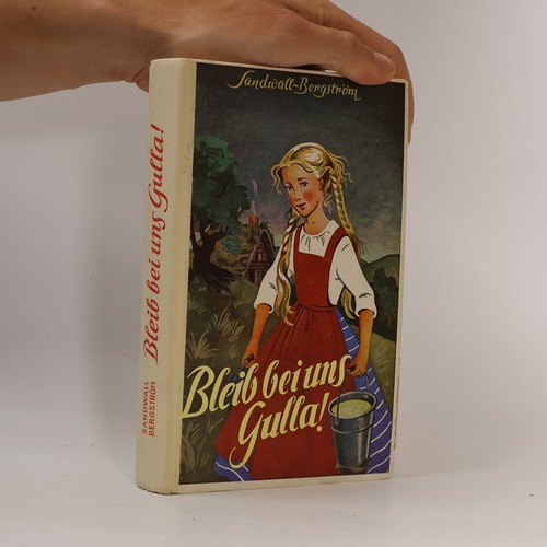 Bleib bei uns - gulla! , | 