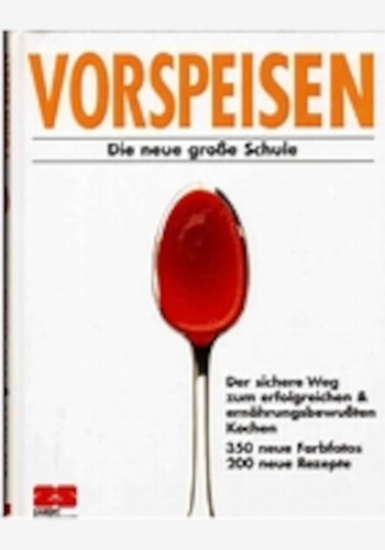 Vorspeisen die neue große - die,