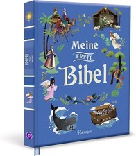 Meine erste Bibel: bunt illustriertes Kinderbuch.