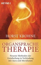 Organsprache-Therapie von Horst Krohne (2012, Taschenbuch)