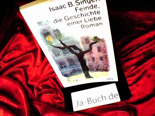 Feinde die geschichte einer - feinde,,