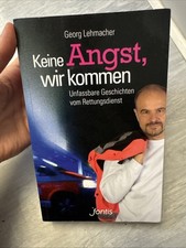 Keine Angst, Wir Kommen von