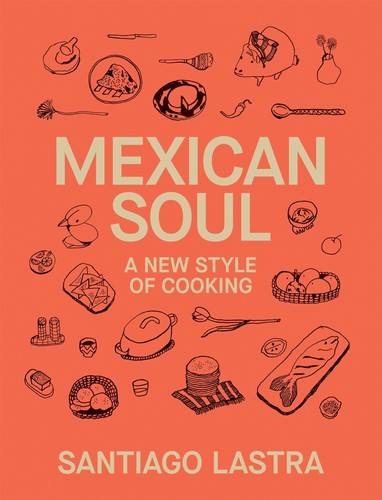 Mexican soul santiago lastra - soul,