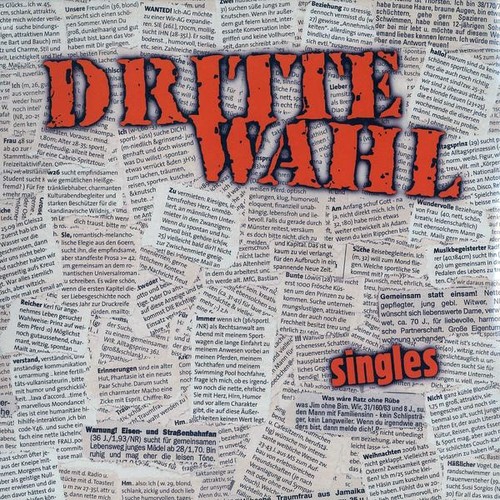 Dritte wahl singles 2007 - cd, (2007