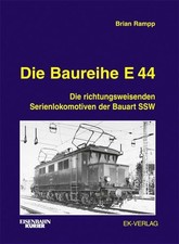 Eisenbahn Kurier: Die Baureihe E 44
