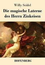 Die magische Laterne des Herrn