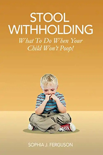 Stool withholding what - stool,
