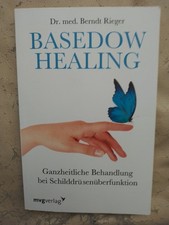 Berndt Rieger: Basedow Healing (9783868829600)