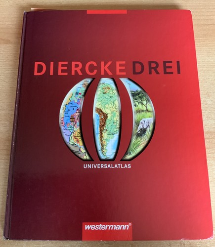 Universalatlas diercke drei - universalatlas,