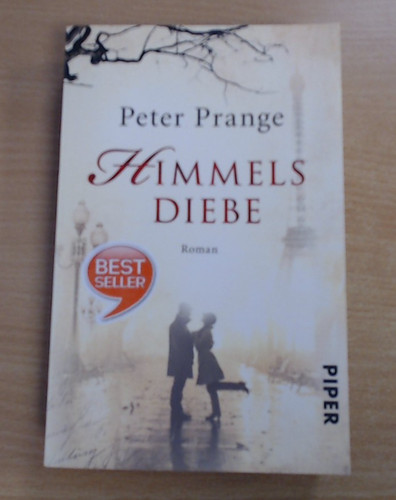 Himmelsdiebe von peter prange - ,