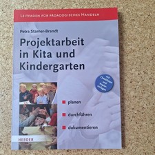 Projektarbeit in Kita und Kindergarten: planen, dur... | Buch | Zustand sehr gut