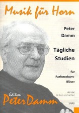 Damm, Peter - Tägliche Studien - für Parforcehorn