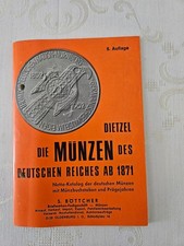 Die Münzen des Deutschen Reiches ab 1871 von Dietzel