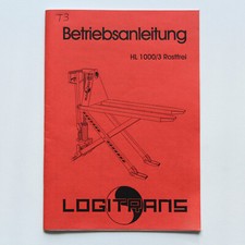 Logitrans HL1000 /3 Scherenhubwagen Betriebsanleitung Ersatzteilliste 1998