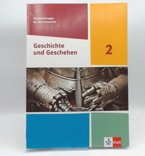 Geschichte und geschehen - und,