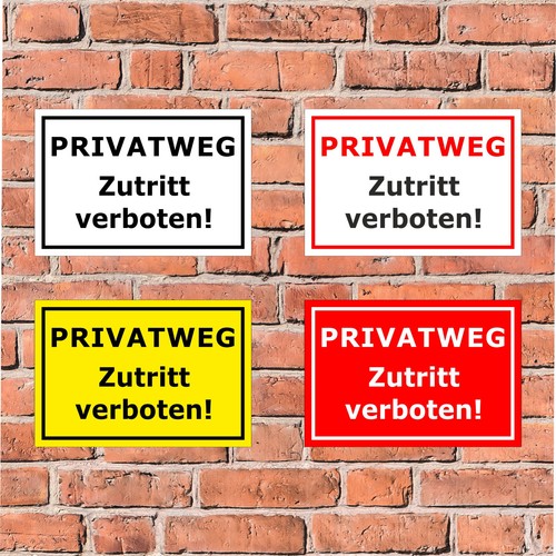 Schild privatweg zutritt - -,