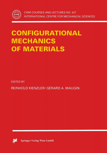 Configurational mechanics - configurational, of