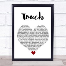 Touch White Heart Lied Text