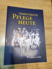 Arbeitsbuch Pflege Heute