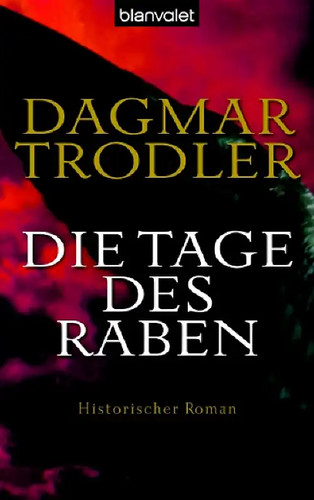 Die tage des raben - die,