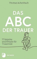 Das ABC der Trauer | 77