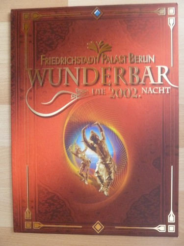 Friedrichstadtpalast wunderbar - friedrichstadtpalast,