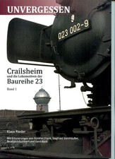 Crailsheim und die Baureihe 23