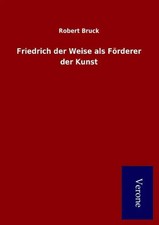 Friedrich der Weise als