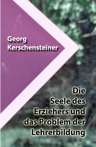 Georg kerschensteiner die - georg, |