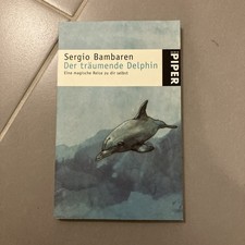 Sergio Bambaren - der Träumende Delphin, 1999, Taschenbuch