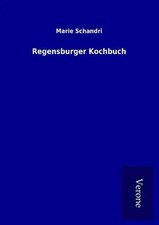 Regensburger Kochbuch Marie