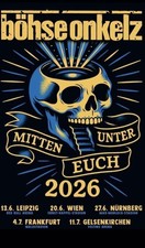 1x Ticket Böhse Onkelz