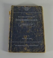 Betriebsanleitung / Handbuch IWL Motorroller Troll 1 Tourenroller Ausgabe 1963