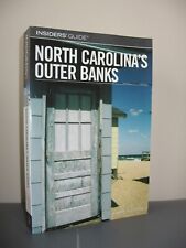 Insiders' Guide to North Carolina's Outer Banks. Karen Bachman. Neuwertig.
