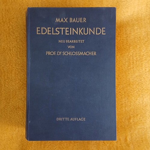 Edelsteinkunde max bauer - edelsteinkunde,