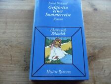 Roman /Die Gefährtin einer Sommerreise von Edith Biewend (1983)