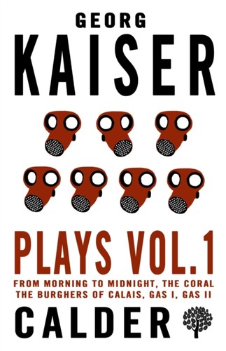 Plays volume georg kaiser - volume, 1