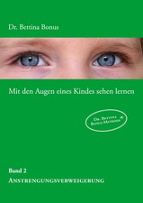 Bettina Bonus | Mit den Augen