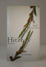 Hitze: Roman von Rothmann, Ralf | Buch | Zustand sehr gut