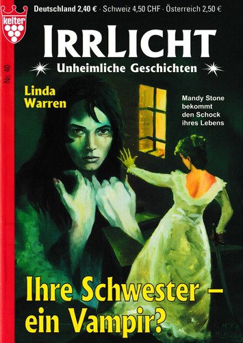 Irrlicht ihre schwester - -, ein
