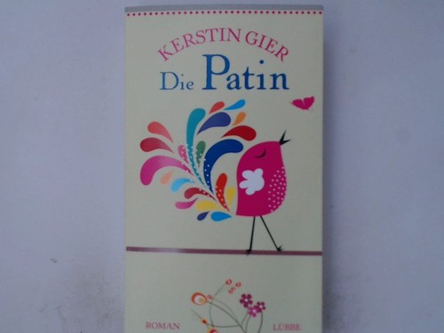 Die patin roman - die, patin: