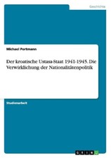 Der kroatische Ustasa-Staat