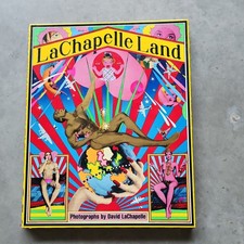 Lachapelle Land: Photographs
